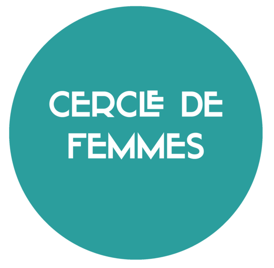 3 - CERCLE DE FEMMES