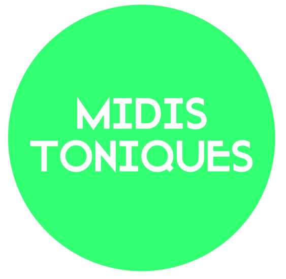 MIDIS TONIQUES