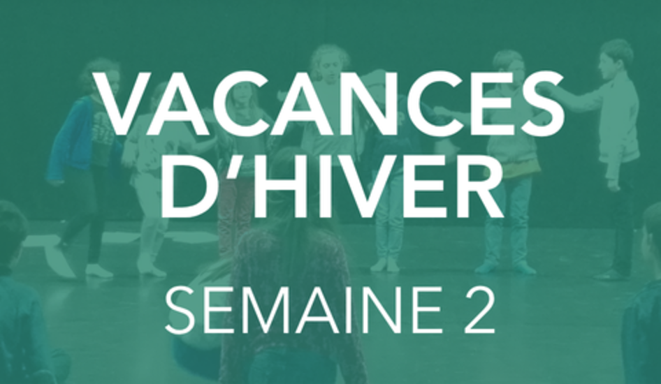 HIVER S2 : STAGES MIME ET THEATRE