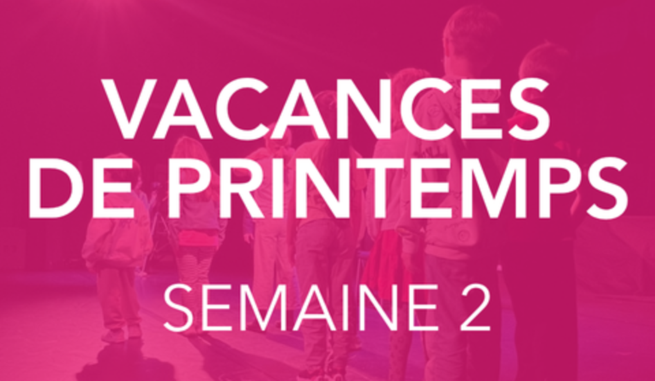 PRINTEMPS S2 : STAGES THEATRE 