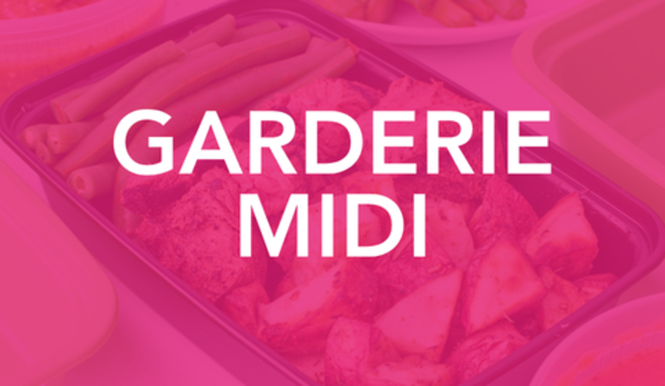 PRINTEMPS : GARDERIE MIDI